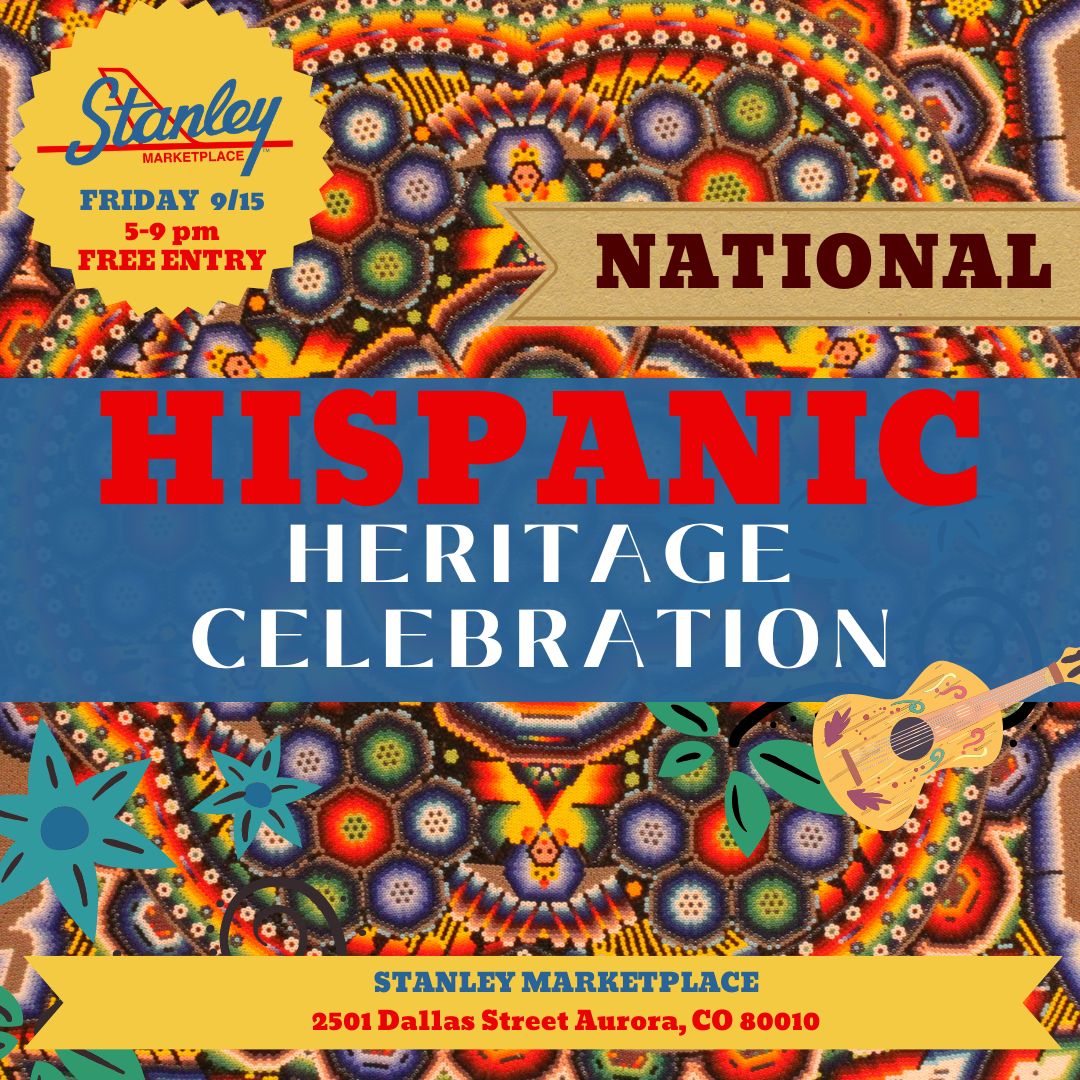 Stanley National Hispanic Heritage Celebration